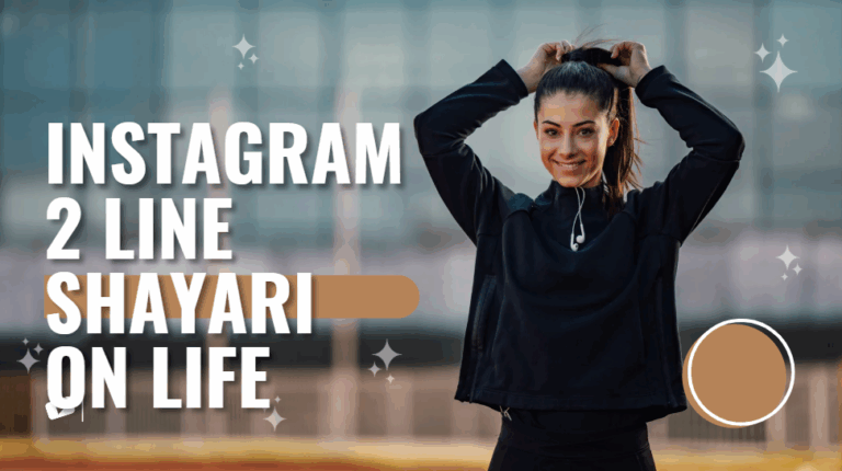 Instagram 2 line shayari on life